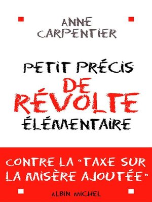 cover image of Petit Précis de révolte élémentaire